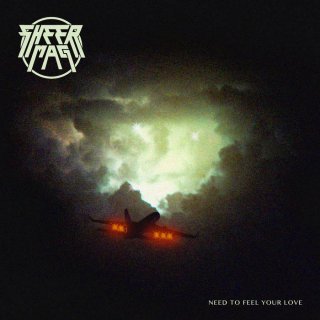 Sheer Mag / Need To Feel Your Loveڿ LP