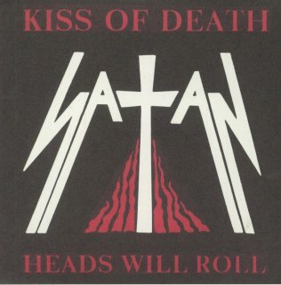 Satan / Kiss Of Deathڿ 7"