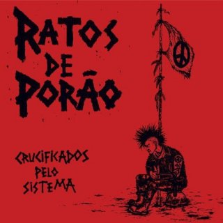Ratos De Porao / Crucificados Pelo Sistemaڿ LP