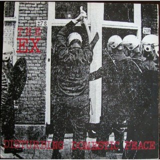 The EX / Disturbing Domestic Peace ڿ LP + 7"