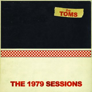 The Toms / The 1979 Sessionsڿ LP