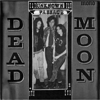 Dead Moon / Unknown Passageڿ LP