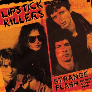 Lipstick Killers / Strange Flash Studio & Live '78-81【新品 LP】