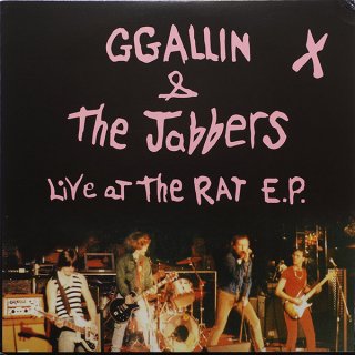 GG Allin & The Jabbers / Live At The Rat E.P.ڿ LP