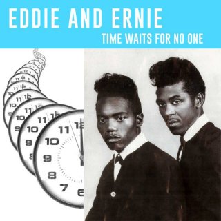 Eddie And Ernie / Time Waits For No One【新品 LP】