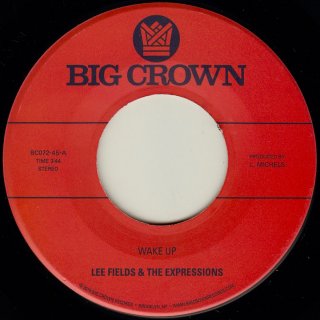 Lee Fields & The Expressions / Wake Upڿ 7"