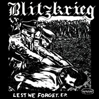 Blitzkrieg / Lest We Forget. E.P.ڿ 7"