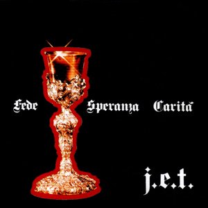 J.E.T. / Fede Speranza Carit&#224; ڿ LP