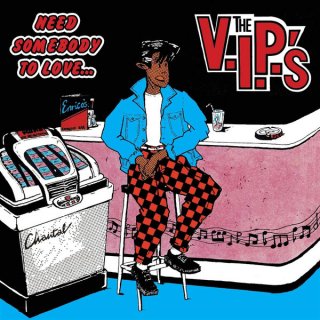 The V.I.P.'s / Need Somebody To Loveڿ LP 顼ס
