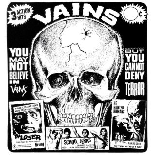Vains / You May Not Believe In Vains But You Cannot Deny Terrorڿ 7"