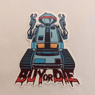Buy Or Die / ܥåȡڥƥå