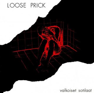 Loose Prick / Valkoiset Sotilaatڿ LP