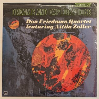 Don Friedman Quartet Featuring Attila Zoller / Dreams And Explorations LP