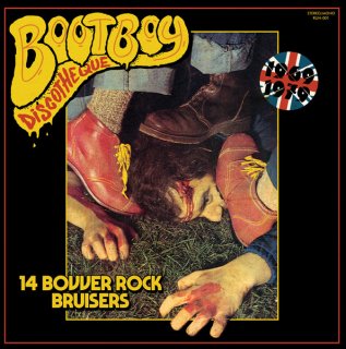 V.A. / Bootboy Discotheque (14 Bovver Rock Bruisers)ڿ LP