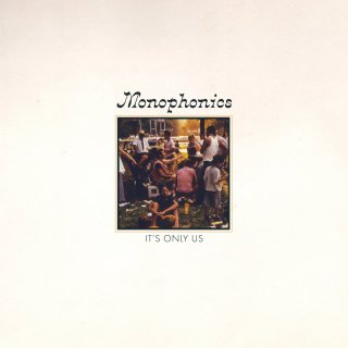 Monophonics / It's Only Usڿ LP + DLɡ