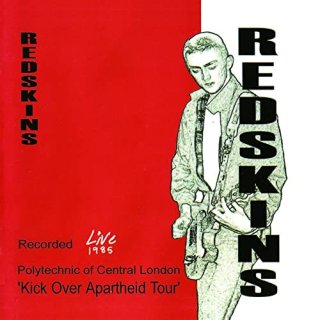 Redskins / Live - Kick Over Apartheid Tour【新品 CD】