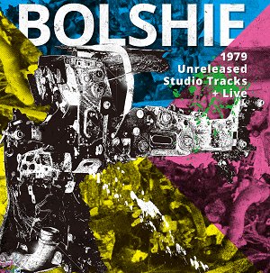 Bolshie / 79 Unreleased Studio Tracks【新品 LP】