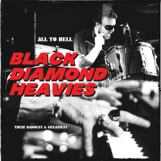 Black Diamond Heavies / All To Hell【新品 LP カラー盤】
