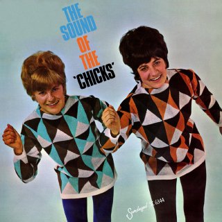 The Chicks / The Sound Of The 'Chicks'ڿ LP