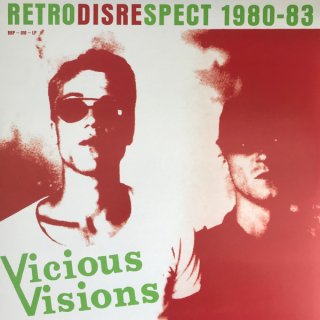 Vicious Visions / Retrodisrespect 1980-83【新品 LP】