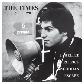 The Times / I Helped Patrick McGoohan Escape【新品 7" カラー盤】