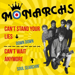 Monarchs / Can't Stand Your Lies【新品 7"】