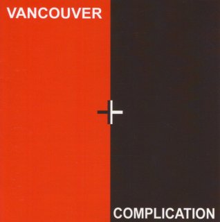 V.A. / Vancouver Complication【新品 CD】