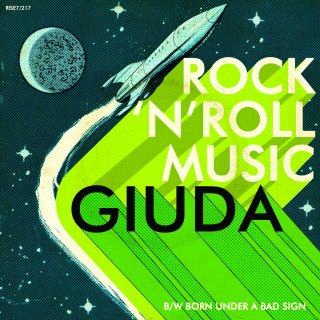 Giuda - Rock 'N' Roll Music / Born Under A Bad Signڿ 7"