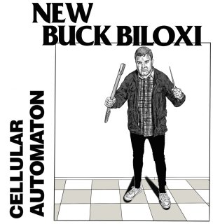New Buck Biloxi / Cellular Automatonڿ LP