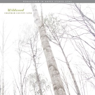 Chatham County Line / Wildwood【新品 LP カラー盤】