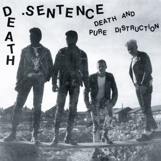 Death Sentence / Death And Pure Distructionڿ 7"