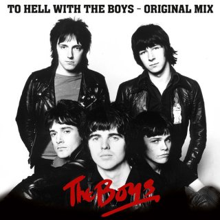 The Boys / To Hell With The Boys -The Original Mix【新品 LP】