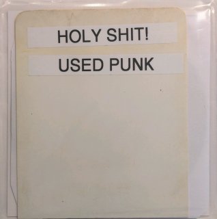 Holy Shit! / Used Punk 7"EP!!【新品 7"】