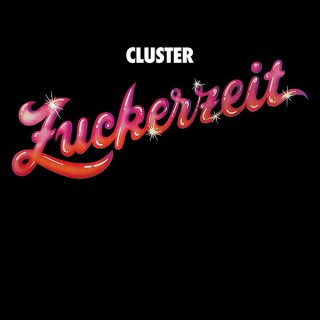 Cluster / Zuckerzeit【新品 LP】
