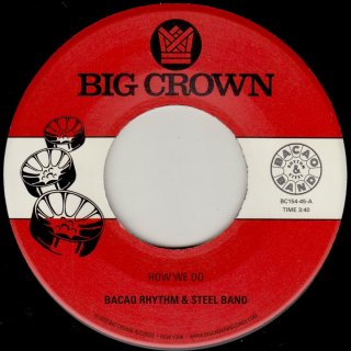 The Bacao Rhythm & Steel Band - How We Do &#8203;/ Nuthin' But A G Thang【新品 7"】