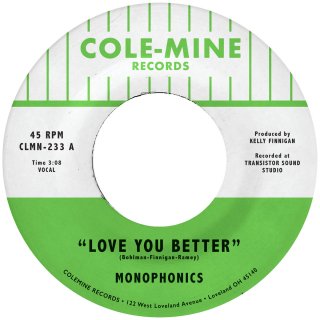 Monophonics - Love You Better / The Shape Of My Teardropsڿ 7"