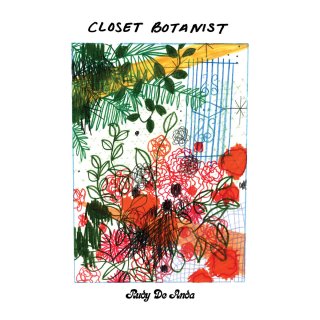 Rudy De Anda / Closet Botanist【新品 LP+DLコード】