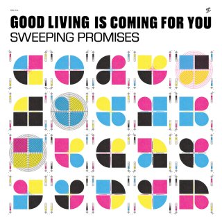 Sweeping Promises / Good Living Is Coming For You【新品 LP】