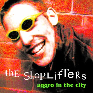 The Shoplifters / Aggro In The City【新品 CD】