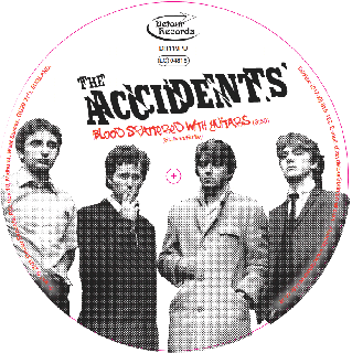 The Accidents / Blood Spattered With Guitarsڿ 7" ԥ㡼ס