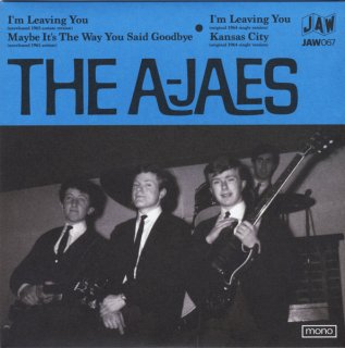 The A-Jaes / I'm Leaving You【新品 7"】