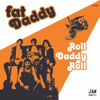 Fat Daddy / Roll Daddy Roll【新品 7"】