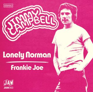 Jimmy Campbell / Lonely Normanڿ 7"