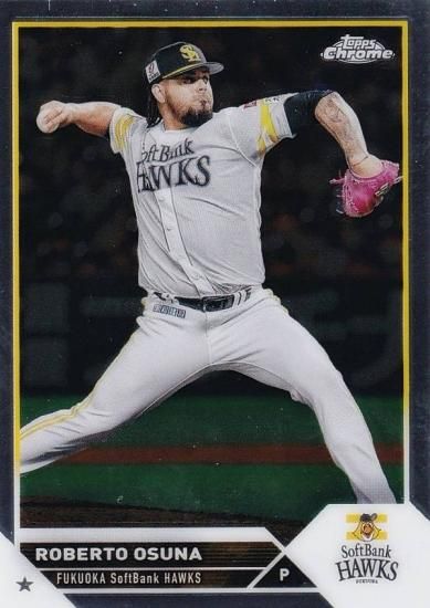 NPB ベースボールカード 38 Ｒ.オスナ 福岡ソフトバンクホークス (ベースカード) 2023 TOPPS CHROME - REALiZE  トレカu0026ホビー