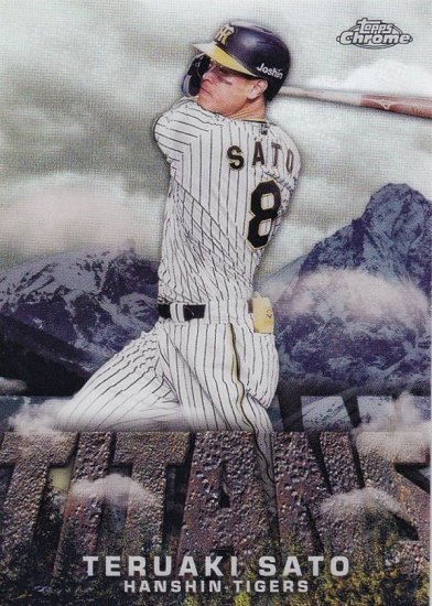 NPB ベースボールカード CT-18 佐藤輝明 阪神タイガース (インサートカード/TAITAN) 2023 TOPPS CHROME -  REALiZE トレカ&ホビー