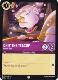 ǥˡ 륫 37/204EN Chip the Teacup - Gentle Soul (C ) Disney LORCANA
