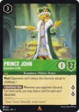 ǥˡ 륫 89/204EN Prince John - Greediest of All (R 쥢) Disney LORCANA