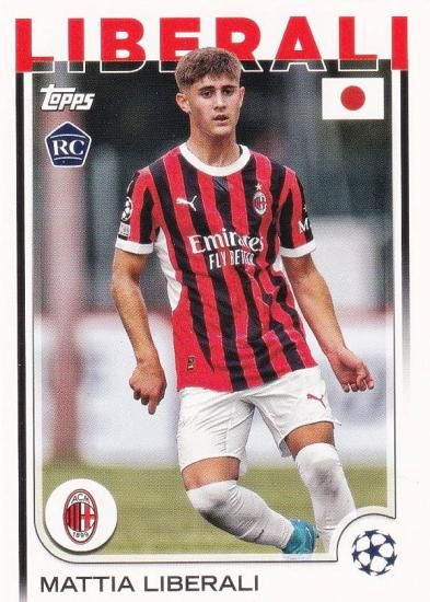 UEFA å 82 Mattia Liberali AC Milan (١/ROOKIE)