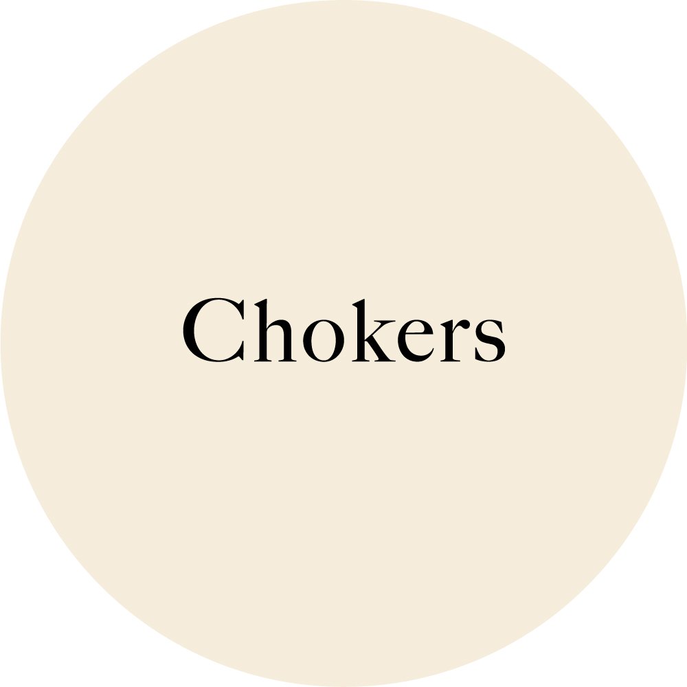 Chokers