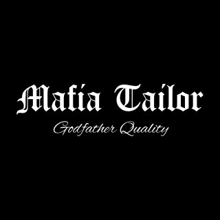 About Mafia Tailor